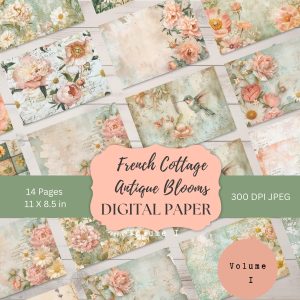 French Cottage Antique Blooms Digital Pages Volume 1