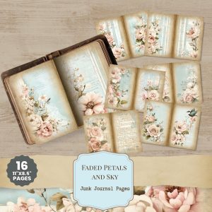 Faded Petals and Sky Junk Journal Pages Set 2