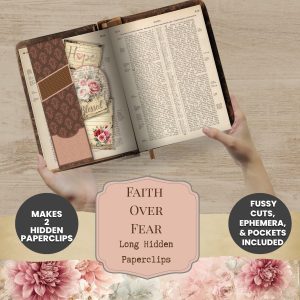 Faith Over Fear Long Hidden Paperclips